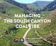 Linked thumbnail image of video, Managing the South Canyon Coal Fire