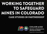 Linked thumbnail image of Working Together to Safeguard Mines in Colorado video